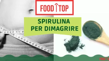 Spirulina per dimagrire - foodtop