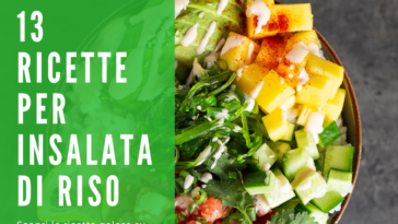 13 Ricette per insalata di riso